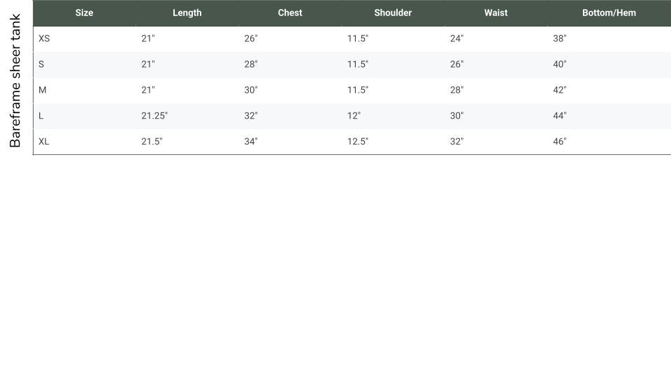 Size chart for Bareframe (still a snack) sheer tank